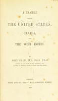 view A ramble through the United States, Canada, and the West Indies / by John Shaw.