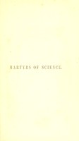 view The martyrs of science : the lives of Galileo, Tycho Brahe, and Kepler / by Sir David Brewster.