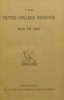 view The Fettes College register, 1870 to 1889.