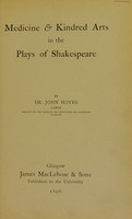 view Medicine & kindred arts in the plays of Shakespeare / by John Moyes.