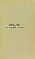 view Biographies of scientific men / by A.B. Griffiths.