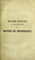 view Réforme médicale du dix-neuvième siècle par la doctrine des impondérables, ou nouveaux principes de médicine chymique appliqueés à la pathologie et à la thérapeutique / [César Auguste Christophe].