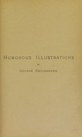 view Four hundred humorous illustrations / by George Cruikshank ; with portrait and biographical sketch.