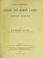 view Catalogue of the Greek and Roman lamps in the British museum / by H.B. Walters.