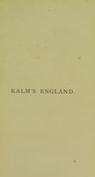 view Kalm's account of his visit to England : on his way to America in 1748 / translated by Joseph Lucas ; with two maps and several illustrations.