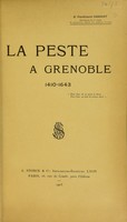 view La peste à Grenoble, 1410-1643 / [Ferdinand Chavant].