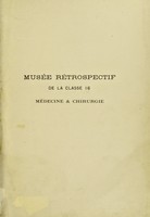 view Musée rétrospectif de la classe 16 : Médecine et chirurgie / Rapport du dr. Tuffier.