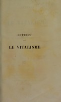 view Lettres sur le vitalisme / Paul-Émile Chauffard.