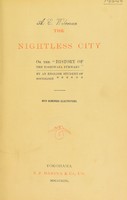 view The nightless city, or the "History of the Yoshìwara Yūkwaku" / by J.E. De Becker.