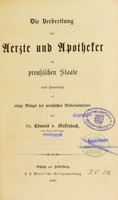 view Die Verbreitung der Aerzte und Apotheker im preussischen Staate nebst Hinweisung auf eining Mängel des preussischen Medicinalwesens / [Edmund von Massenbach].