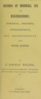 view Records of Woodhall Spa and neighbourhood : historical, anecdotal, physiographical, and archæological, with other matter / by J. Conway Walter.