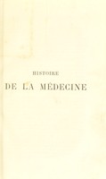 view Historia de la medecine d'Hippocrate à Broussais et ses successeurs / [José Miguel Guardia].