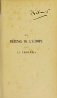 view La défense de l'Europe contre le choléra / par A. Proust.