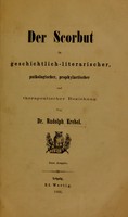 view Der Scorbut in geschichtlichliterarischer, pathologischer, prophylactischer und therapeutischer Beziehung.