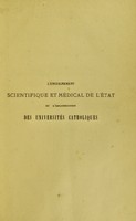 view L'enseignement scientifique et médical de l'etat de l'organisation des universités catholiques / [de Marmiesse].