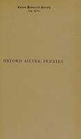 view Oxford silver pennies from A.D.925-A.D.1272 / described by C.L. Stainer.