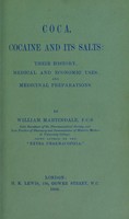 view Coca, cocaine and its salts : their history, medical and economic uses, and medicinal preparations.