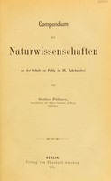 view Compendium der Naturwissenschaften an der Schule zu Fulda im IX. Jahrhundert / von Stefan Fellner.