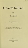 view Leonardo da Vinci / von Edm. Solmi, mit 9 vollbildern; vom verfasser genehmigte übersetzung aus dem italienischen von Emmi Hirschberg. [2. tausend].