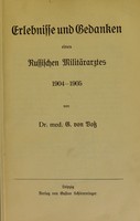 view Erlebnisse und Gedanken eines russischen Militärarztes, 1904-1905 / von G. von Foss.