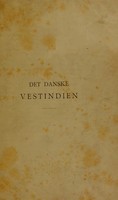 view Det Danske Vestindien / af Henrik Cavling.