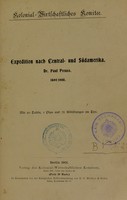 view Expedition nach Central- und Südamerika / Paul Preuss ; 1899/1900.