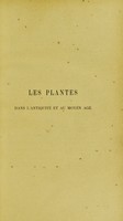 view Les plantes dans l'antiquité et au moyen âge, histoire, usages et symbolisme ... / par Charles Joret.