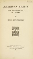 view American traits from the point of view of a German / by Hugo Münsterberg.