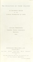 view The evolution of urine analysis : an historical sketch of the clinical examination of urine.