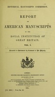 view Report on American manuscripts in the Royal Institution of Great Britain.