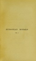 view History of European morals from Augustus to Charlemagne / [William Edward Hartpole Lecky].