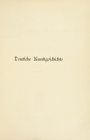 view Deutsche kunstgeschichte / von H. Knackfuss.