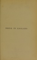 view Nineteen centuries of drink in England : a history / by Richard Valpy French.