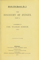 view The discovery of oxygen : part 2 / Experiments by Carl Wilhelm Scheele (1777).