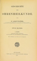 view Geschichte der Ohrenheilkunde / von Dr. Adam Politzer.