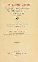 view Nova legenda Anglie / as collected by John of Tynemouth, John Capgrave, and others, and first printed, with new lives, by Wynkyn de Worde, A.D. mdxui: now re-edited with fresh material from ms. and printed sources by Carl Horstman.