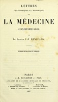 view Lettres philosophiques et historiques sur la médecine au dix-neuvième siècle / [P.-V. Renouard].