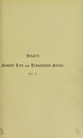 view The history of the Blessed Virgin Mary and The history of the likeness of Christ which the Jews of Tiberias made to mock at : the Syriac texts / edited with English translations by E. A. Wallis Budge.