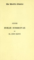 view Horae subsecivae / by Dr. John Brown, with an introduction by Austin Dobson.