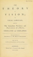 view The theory of vision vindicated and explained / edited, with annotations, by H.V.H. Cowell.