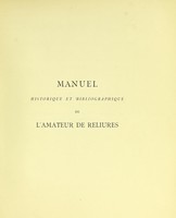 view Manuel historique et bibliographique de l'amateur de reliures / par Léon Gruel.