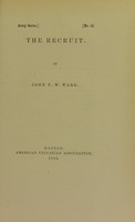 view The recruit / by John F.W. Ware.