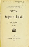 view Guía del viajero en Bolivia / por Luis S. Crespo.