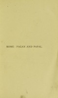 view Rome : pagan and papal / by Mourant Brock.