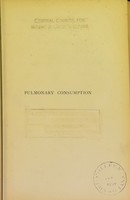 view The diagnosis and modern treatment of pulmonary consumption.