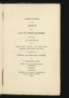 view Observations on the gout and acute rheumatism; : containing an account of a safe, easy, speedy, and effectual remedy for those diseases; addressed to arthritic and rheumatic invalids, / by C. Wilson.