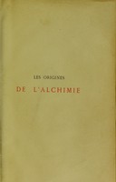 view Les origines de l'alchimie / par M. Berthelot.