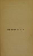 view The tricks of the trade in the adulterations of food and physic : with directions for their detection and counteraction.