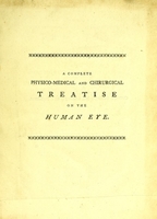 view A complete physico-medical and chirurgical treatise on the human eye : and a demonstration of natural vision / [Gravers].