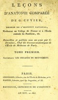 view Leçons d'anatomie comparée de G. Cuvier ... / recueillies et publiées sous ses yeux par C. Dumril.